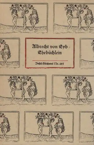 Insel-Bücherei 645, Ehebüchlein, Eyb, Albrecht von. 1986, Insel-Verlag