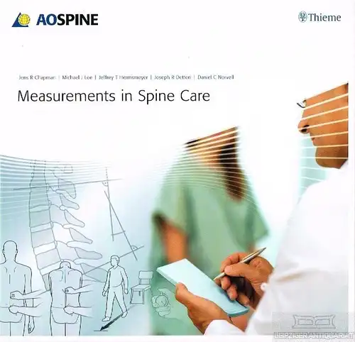 Buch: Measurements in Spine Care, Chapman, Jens R. u.a. 2012, gebraucht, gut