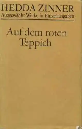 Buch: Auf dem roten Teppich, Zinner, Hedda. Ausgewählte Werke, 1986