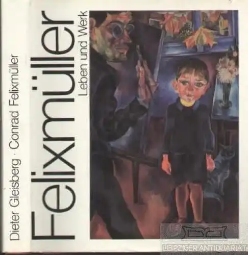 Buch: Conrad Felixmüller, Gleisberg, Dieter. 1982, Verlag der Kunst