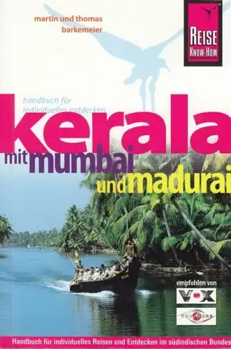 Buch: Kerala mit Mumbai und Madurai, Barkemeier, Martin und Thomas. 2009