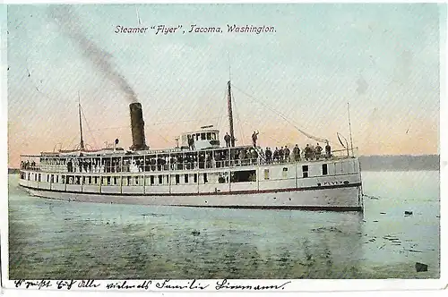 AK Steamer Flyer, Tacoma, Washington. ca 1909, Schifffahrt, Postkarte, gut