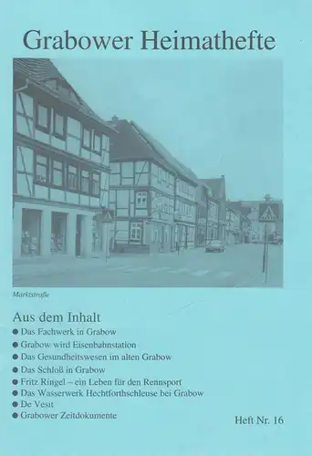 Heft: Grabower Heimathefte Nr. 16. Madaus, Christian (Hrsg.), 1997, WPF