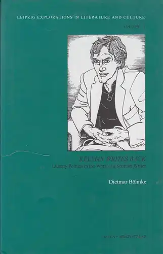 Buch: Kelman Writes Back, Böhnke, Dietmar, 1999, Galda  + Wilch Verlag