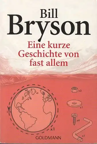 Buch: Eine kurze Geschichte von fast allem, Bryson, Bill. Goldmann, 2005