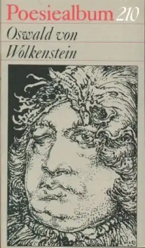 Buch: Poesiealbum 210, Wolkenstein, Oswald von. 1985, Verlag Neues Leben