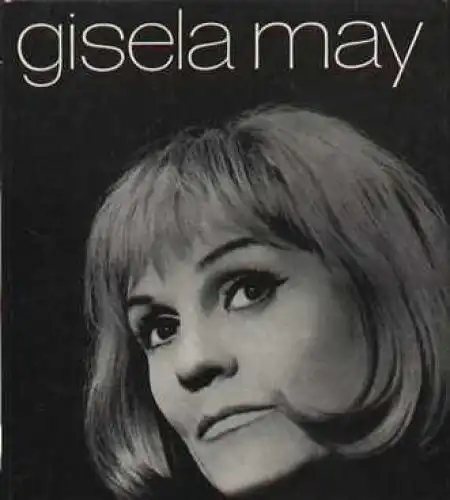 Buch: Gisela May, Kranz, Dieter. 1973, Henschelverlag, gebraucht, gut