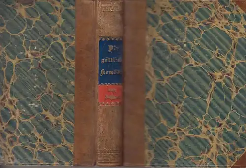 Buch: Die göttliche Komödie , Dante Alighieri, 1842, Dennis Finck, guter Zustand