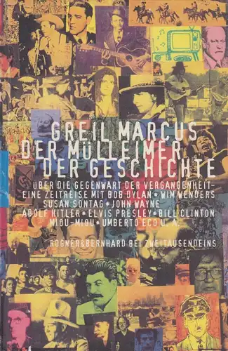 Buch: Der Mülleimer der Geschichte, Marcus, Greil, 1996, Rogner & Bernhard