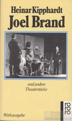 Buch: Joel Brand, Kipphardt, Heinar. Rowohlt Taschenbuch, 1988, gebraucht, gut