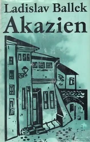 Buch: Akazien, Ballek, Ladislav. 1986, Aufbau-Verlag, gebraucht, gut