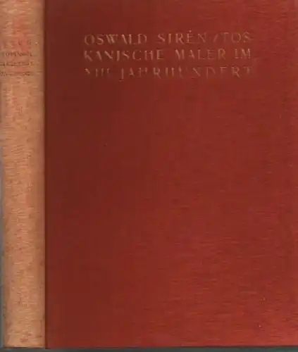 Buch: Toskanische Maler im XIII: Jahrhundert, Siren, Oswald. 1922