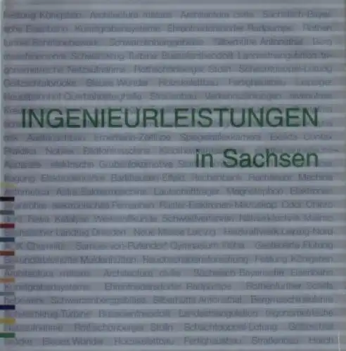 Buch: Ingenieurleistungen, Ingenieurkammer Sachsen (Hg.). 1998, in Sachsen