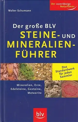 Buch: Der große BLV Steine- und Mineralienführer, Schumann, Walter.