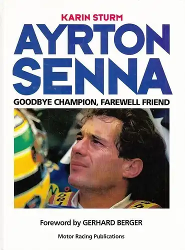 Buch: Ayrton Senna, Sturm, Karin. 1994, Motor Racing Publications