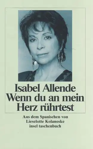 Buch: Wenn du an meinem Herz rührtest, Allende, Isabel. Insel taschenbuch, it