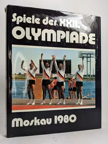 Buch: Spiele der XXII. Olympiade Moskau 1980, Brauchitsch, Manfred von. 1980