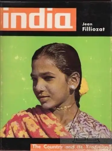 Buch: India. The Country and its Traditions, Filliozat, Jean. 1962