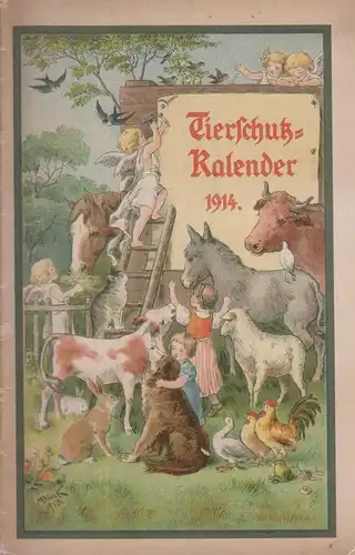 Heft: Tierschutz-Kalender 1914, Buchdruckerei Hermann Bode, gebraucht, gut