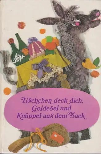 Buch: Tischchen deck dich, Goldesel und Knüppel aus dem Sack, Grimm, Brüder