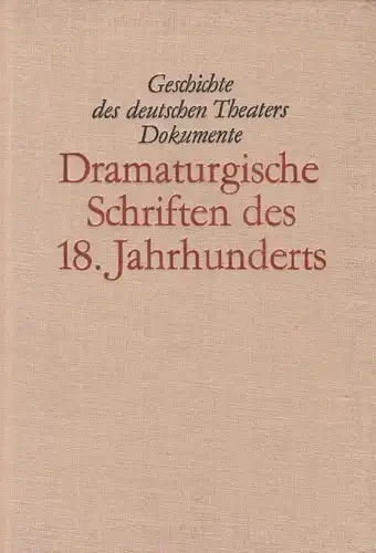 Buch: Dramaturgische Schriften des 18. Jahrhunderts, Hammer, Klaus. 1968