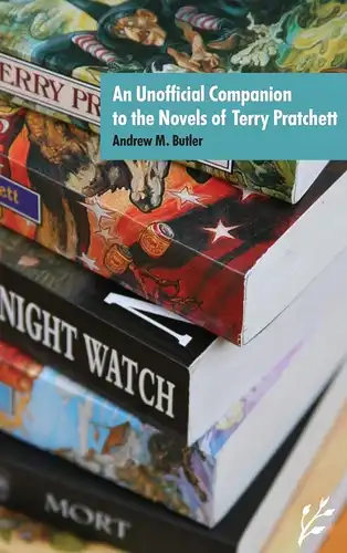 Buch: An Unofficial Companion to the Novels of Terry Pratchett, Butler,  Andrew