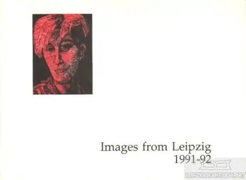 Buch: Images from Leipzig 1991-92, Todd, Jim. Ca. 1993, Museum der Künste