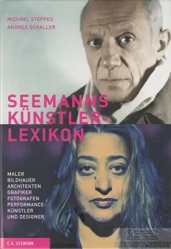 Buch: Seemanns Künstlerlexikon, Steppes, Michael / Schaller, Andrea. 2012