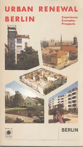 Buch: Urban Renewal Berlin, Suhr, Marianne. 1991, gebraucht, gut