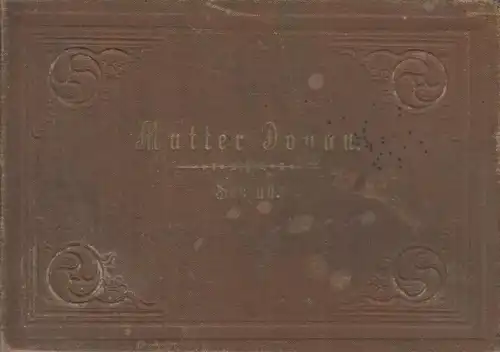 Buch: Mutter Donau, Lieder-Sammlung. Renner, Joseph, Verlag Friedrich Pustet