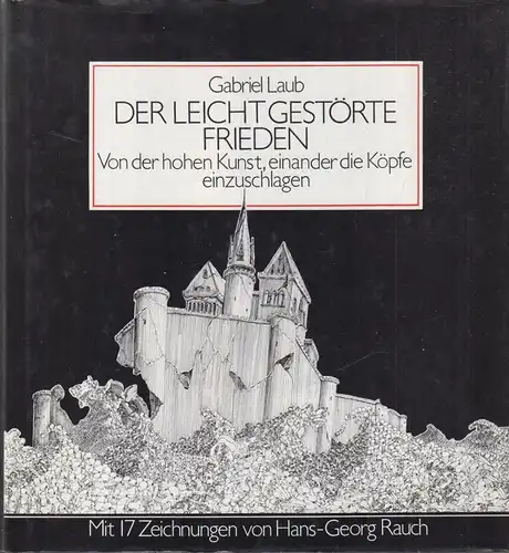 Buch: Der leicht gestörte Frieden, Laub, Gabriel, 1981, Bertelsmann Club