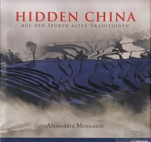 Buch: Hidden China, Meniconzi, Alessandra u. Job, B, gebraucht, gut