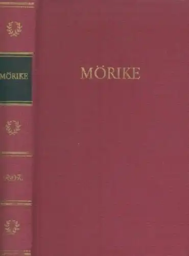 Buch: Mörikes Werke in einem Band, Mörike, Eduard. 1982, Aufbau Verlag