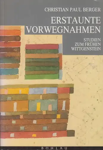 Buch: Erstaunte Vorwegnahmen, Berger, Christian Paul, 1992, Böhlau Verlag
