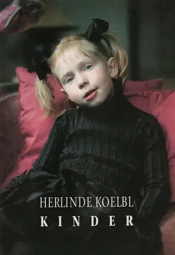 Buch: Kinder, Koelbl, Herlinde. 1994, S. Fischer Verlag, gebraucht, gut