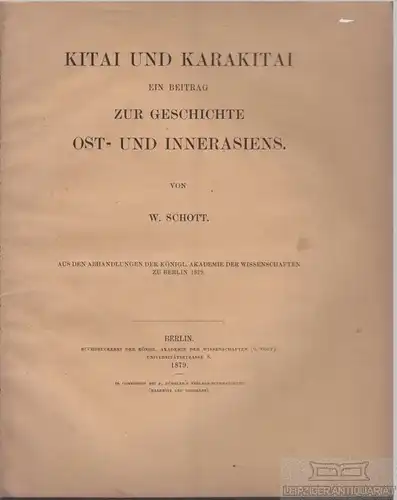 Buch: Kitai und Karakitai, Schott, W. 1879, gebraucht, gut