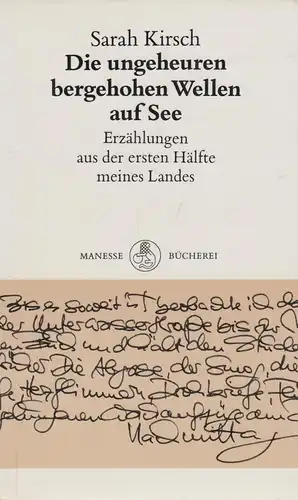 Buch: Die ungeheuren bergehohen Wellen auf See. Kirsch, Sarah, 1987, Manesse