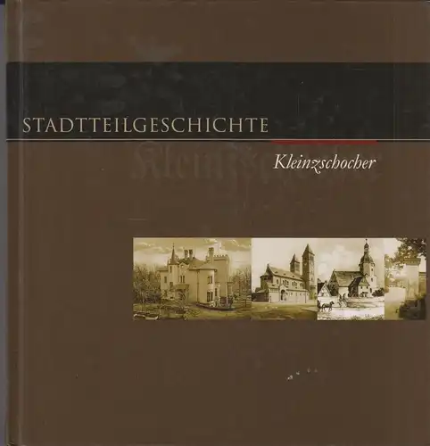 Buch: Stadtteilgeschichte Kleinzschocher, Uhlrich, Ilse (Hg.), 2007