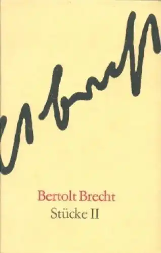 Buch: Stücke II, Brecht, Bertolt. 1975, Aufbau-Verlag, gebraucht, gut