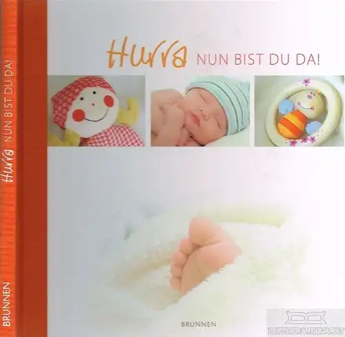 Buch: Hurra nun bist du da!, Fröse-Schreer, Irmtraut. 1996, Brunnen Verlag