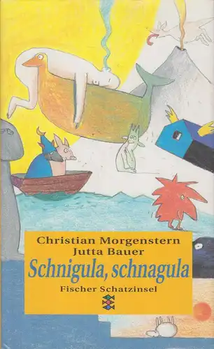 Buch: Schnigula, schnagula, Morgenstern, Christian, 1996, Fischer Verlag