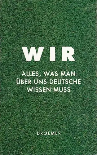 Buch: Wir, Immler, Veronika u. a. 2009, Droemer Verlag, gebraucht, sehr gut
