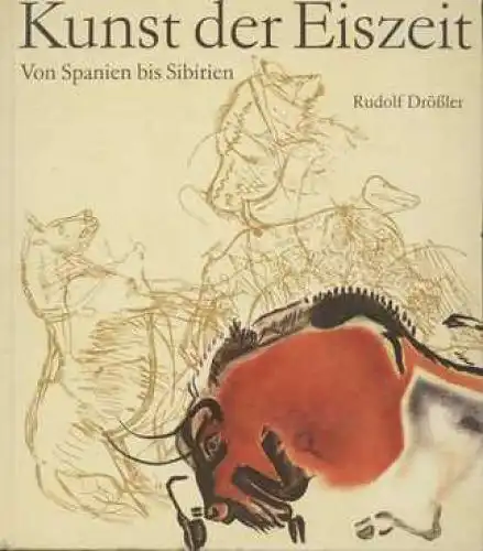 Buch: Kunst der Eiszeit, Drößler, Rudolf, 1980, Koehler & Amelang