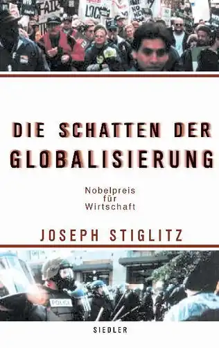Buch: Die Schatten der Globalisierung, Stiglitz, Joseph E., 2002, Siedler Verlag