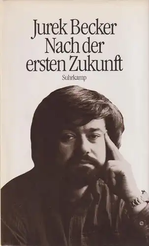 Buch: Nach der ersten Zukunft, Erzählungen. Becker, Jurek, 1980, Suhrkamp Verlag