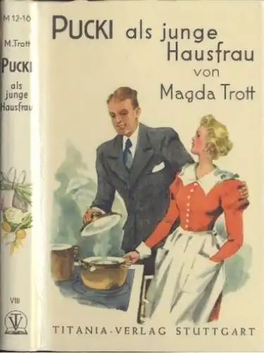 Buch: Pucki als junge Hausfrau, Trott, Magda, Titania Verlag, gebraucht, gut