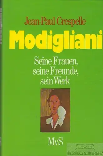 Buch: Modigliani, Crespelle, Jean-Paul. 1973, Marion von Schröder Verlag