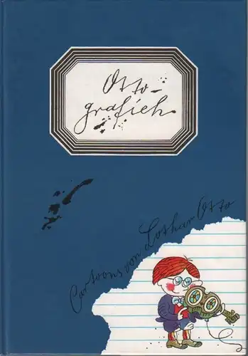 Buch: Ottografieh, Otto, Lothar. 1988, Der Kinderbuchverlag, gebraucht, sehr gut