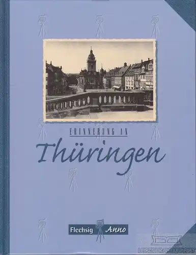 Buch: Erinnerungen an Thüringen, Rauch, Karl. 2002, Stürtz Verlag