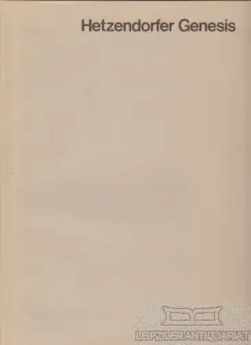 Buch: Hetzendorfer Genesis, Siebenmorgen, Franz Rudolf. Ca. 1980, gebraucht, gut